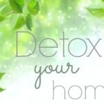 detox your home